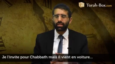 Je l'invite pour Chabbath mais il vient en voiture... permis ?