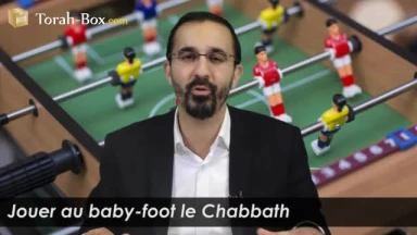 Jouer au baby-foot le Chabbath