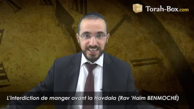 L'interdiction de manger avant la Havdala