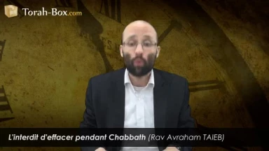 L'interdit d'effacer pendant Chabbath