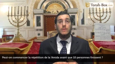 Commencer la répétition de la 'Amida avant que 10 personnes finissent ?