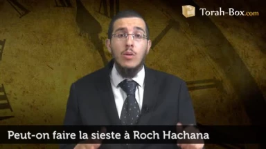 Peut-on faire la sieste à Roch Hachana ?