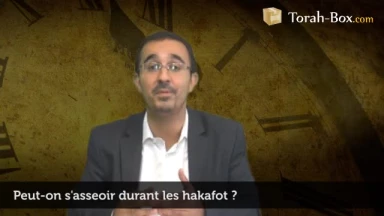 Peut-on s'asseoir durant les Hakafot de Sim'hat Torah ?
