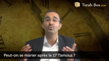 Peut-on se marier après le 17 Tamouz ?