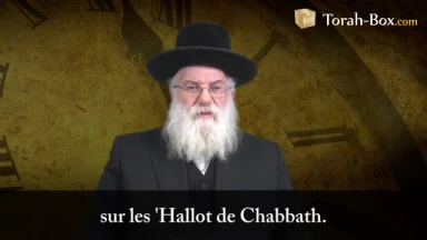 Pourquoi couvre-t-on le pain, Chabbath ?