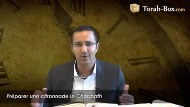 Préparer une citronnade le Chabbath
