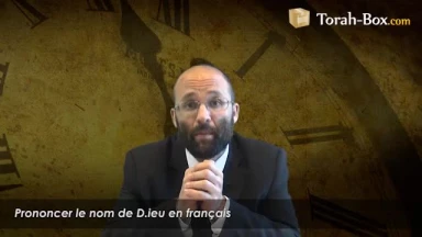 Prononcer le nom de D.ieu en français