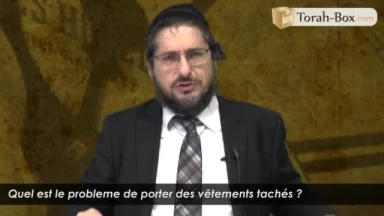 Quel est le problème de porter des vêtements tachés ?