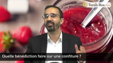 Quelle bénédiction sur une confiture ?