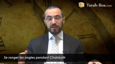 Se ronger les ongles pendant Chabbath