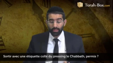 Chabbath : une étiquette du pressing est collée à mon vêtement...