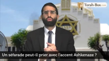 Un séfarade peut-il prier avec l'accent Ashkenaze ?