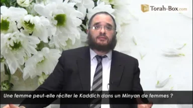 Les femmes peuvent-elles réciter le "Kaddich" entre elles ?