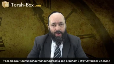 Comment demander pardon avant Kippour ?