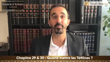 Quand mettre les Téfilines ?