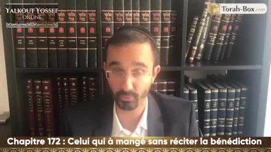 Celui qui a mangé sans réciter la bénédiction