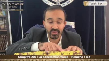 La bénédiction finale (Halakha 1 à 6)