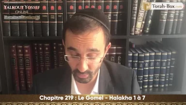 Le Gomel (Halakha 1 à 7)