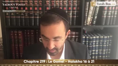 Le Gomel (Halakha 16 à 21)