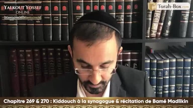 Kiddouch à la synagogue & Récitation de Bamé Madlikim