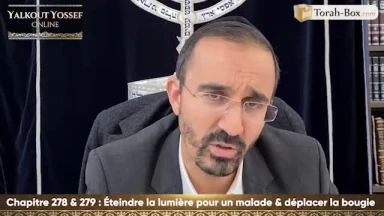 Eteindre la lumière pour un malade & Déplacer la bougie