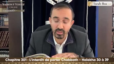 L'interdit de porter Chabbath (Halakha 30 à 39)