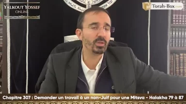 Demander un travail à un non-juif pour un malade (Halakha 79 à 87)