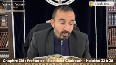 Profiter de l'électricité Chabbath (Halakha 32 à 38)