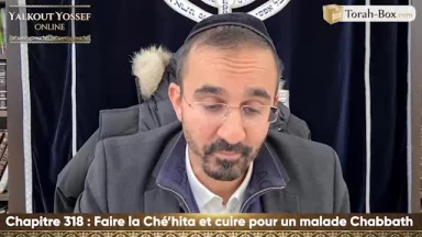 Faire la Che'hita et cuire pour un malade Chabbath