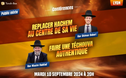 Conférence du Rav Haddad & Rav Gobert 