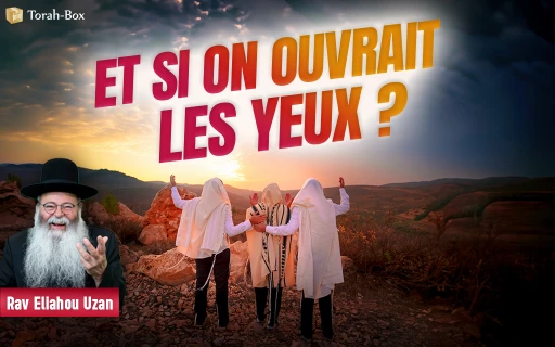 Conférence du Rav Uzan à Paris 16 : Et si on ouvrait les yeux ?