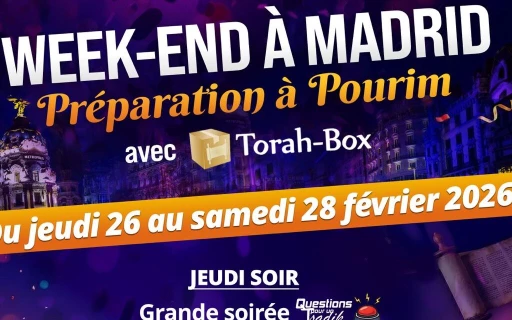 Week-end à Madrid : Préparez Pourim avec Torah-Box et Olami !