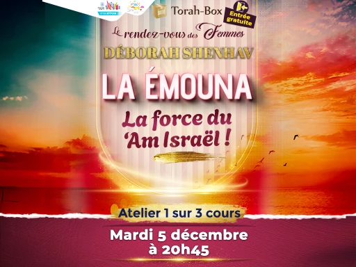 Le rendez-vous des femmes à Jérusalem spécial Émouna : la force du ‘Am Israël !