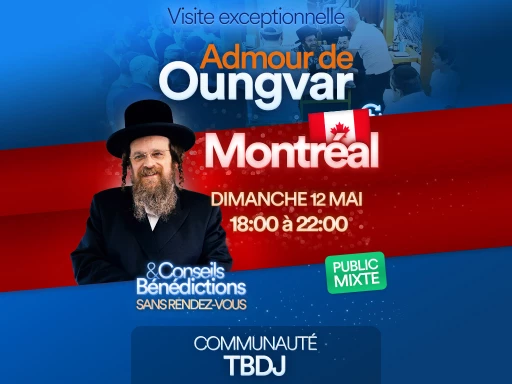 Visite exceptionnelle de l’Admour de Oungvar à Montréal