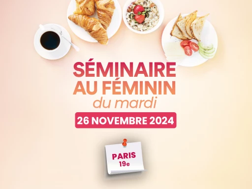 Seminaire au Féminin