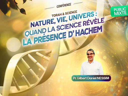 Pr. Gilbert Daniel Nessim à Charenton-le-Pont :  Quand la nature révèle la présence d’Hachem