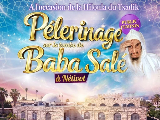 Journée de pèlerinage & de prière Sur les pas de Baba Salé