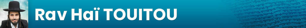 Rav Haï TOUITOU