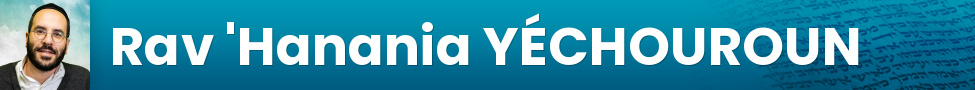 Rav 'Hanania YÉCHOUROUN