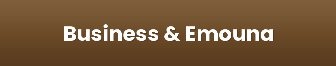 Business & Emouna