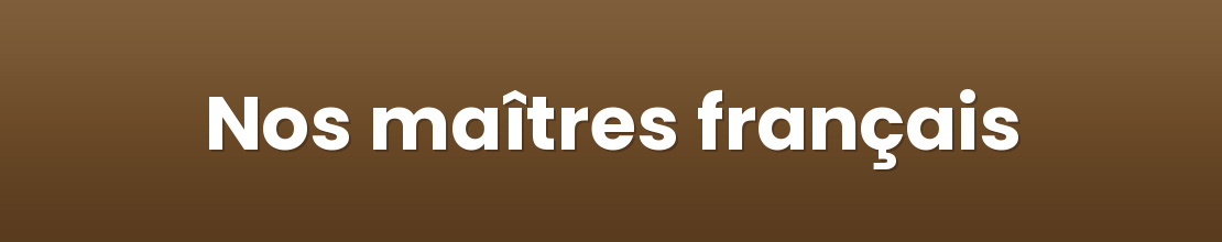 Nos maîtres français