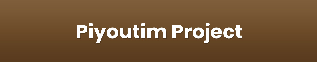 Piyoutim Project