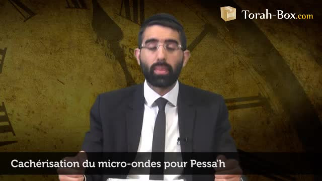 Cachériser son micro-onde pour Pessa'h