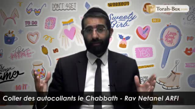 Coller des autocollants le Chabbath