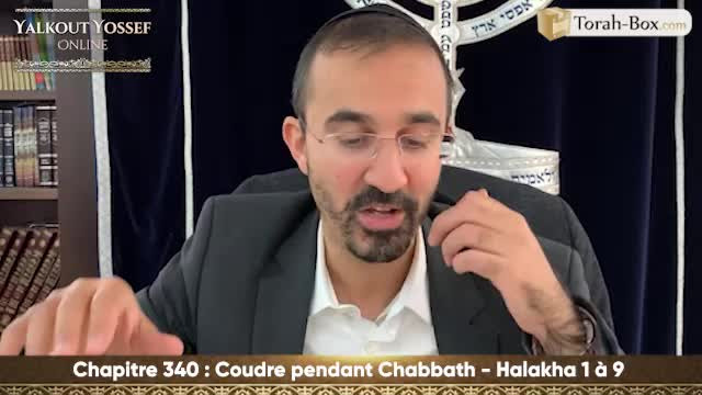 Coudre pendant Chabbath (Halakha 1 à 9)