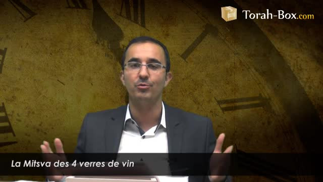 La Mitsva des 4 verres de vin