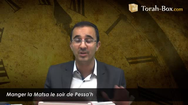 Manger la Matsa le soir de Pessa'h