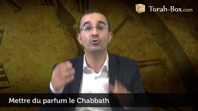 Mettre du parfum le Chabbath