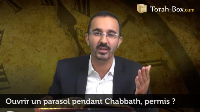 Ouvrir un parasol pendant Chabbath, permis ?