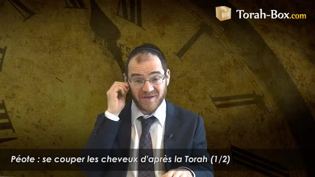 Péote : se couper les cheveux d'après la Torah (1/2)